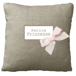 Baby Cushion "Ma Petite princesse" - Linen